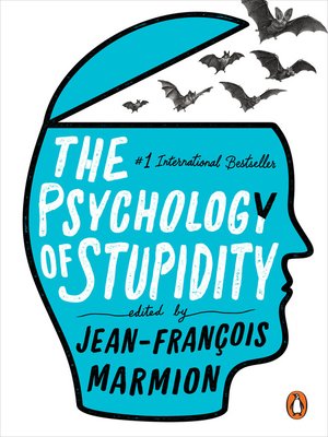 The Psychology of Stupidity - ebook